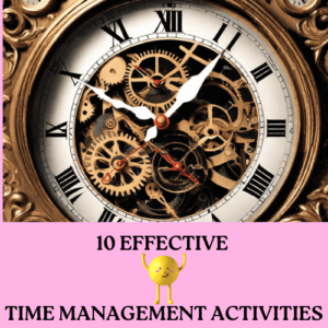 Time Management Activities